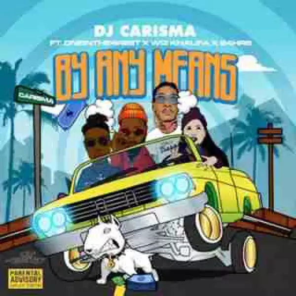 Instrumental: DJ Carisma - By Any Means Ft. One In The 4Rest, Wiz Khalifa & 24 Hrs
